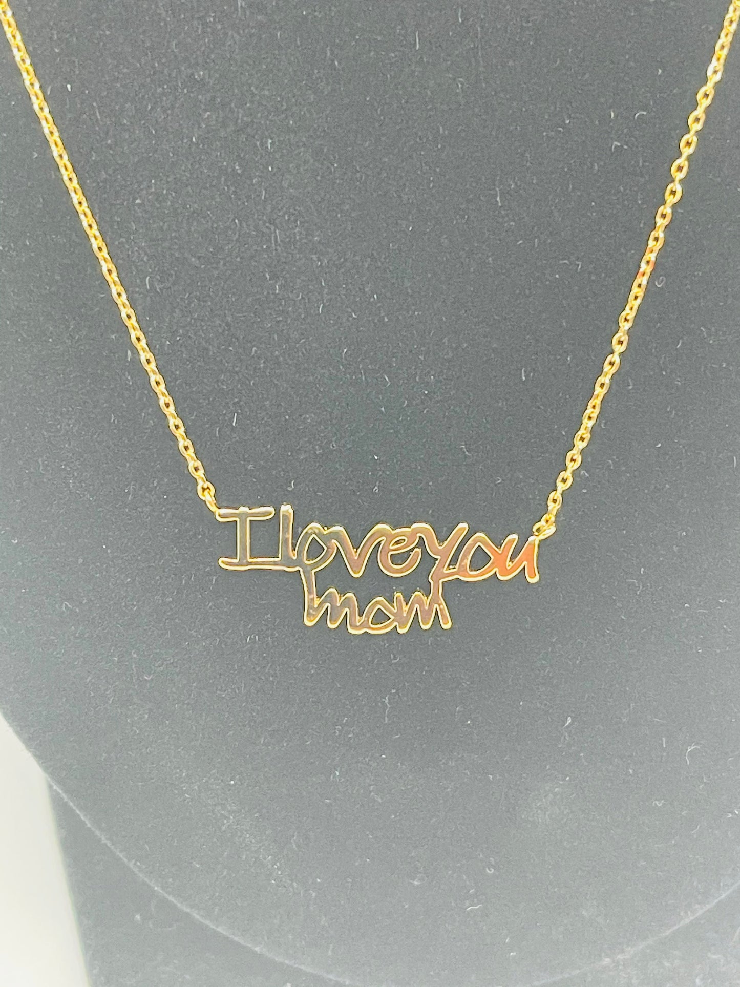 “I Love You Mom” necklace